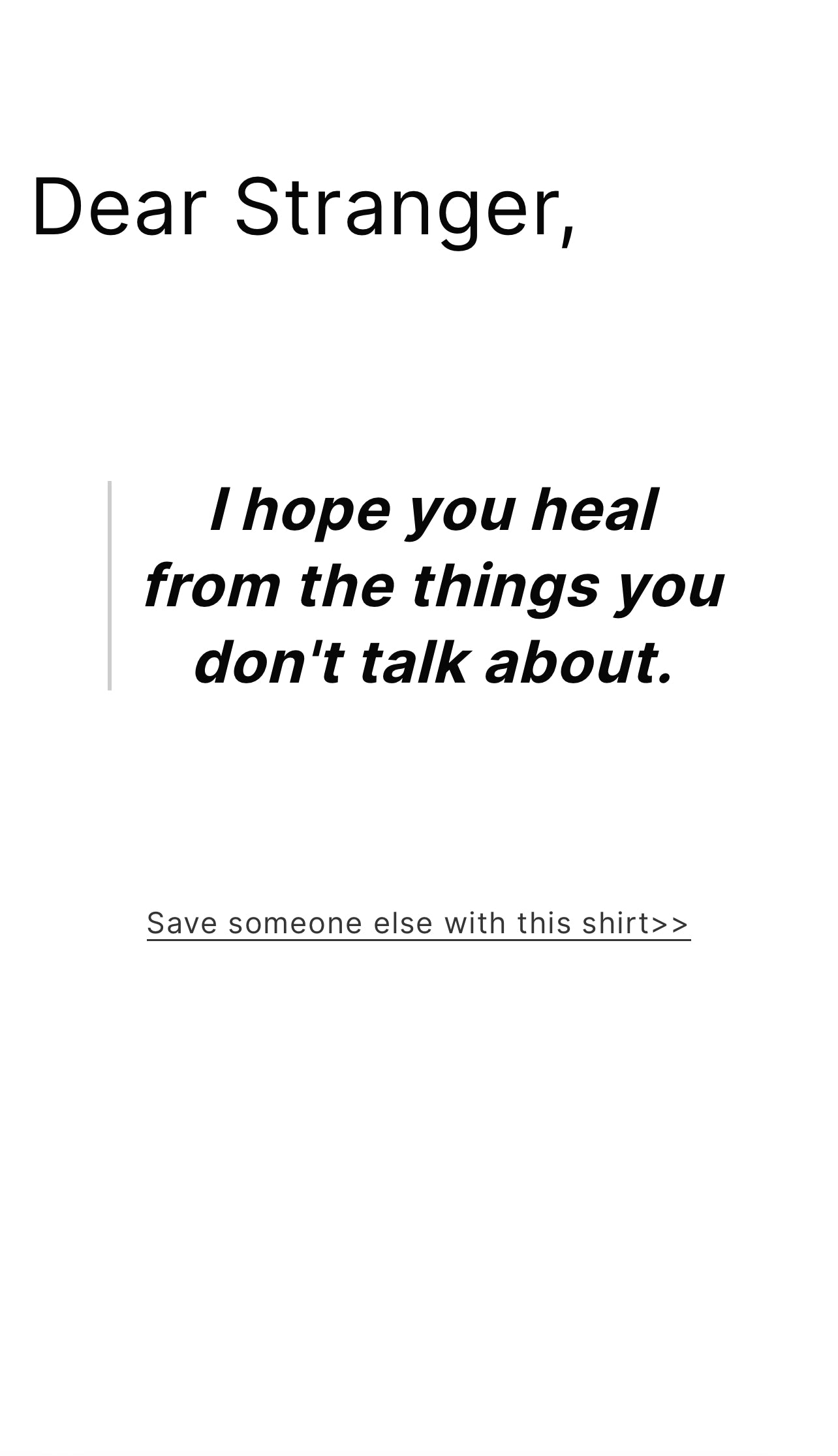 QR code T-Shirt “I hope you heal from the things you don’t talk about.”